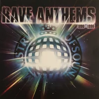 Rave Anthems: 1990-1996