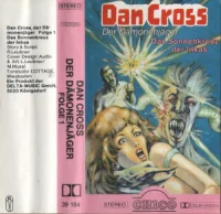 Dan Cross - Der Dämonenjäger - Folge 1 - Das Sonnenkreuz Der Inkas