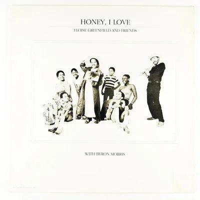 Honey, I Love