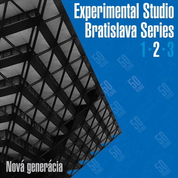 Experimental Studio Bratislava Series 2: Nová Generácia