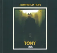 Tony (A Soundtrack By The The)