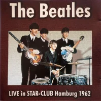 Live In Star-Club Hamburg 1962