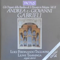 Gli Organi Della Basilica Di S. Petronio In Bologna - Vol. II
