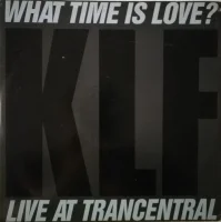 What Time Is Love? (Live At Trancentral)