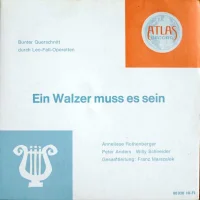 Ein Walzer Muss Es Sein (Bunter Querschnitt Durch Leo-Fall-Operetten)