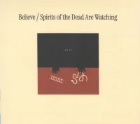 Spirits Of The Dead Are Watching