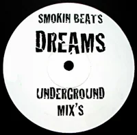 Dreams (Underground Mixes)