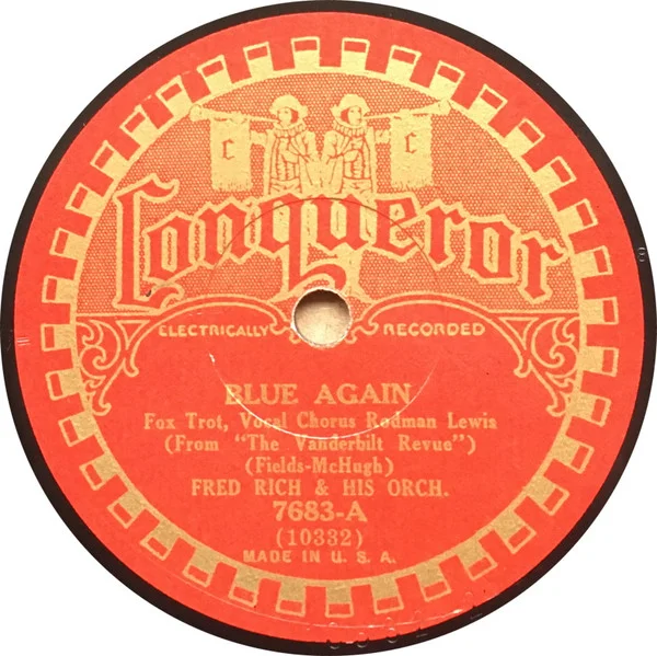 Blue Again / It's A Lonesome Old Town