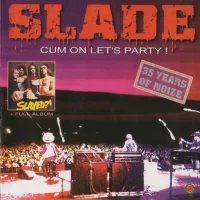 Cum On Let's Party ! + Full Album Slayed?