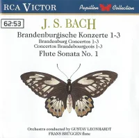 Brandenburgische Konzerte 1-3 / Flute Sonata 1