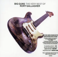 Big Guns - The Very Best Of Rory Gallagher