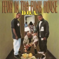 Feva In Tha Funk House