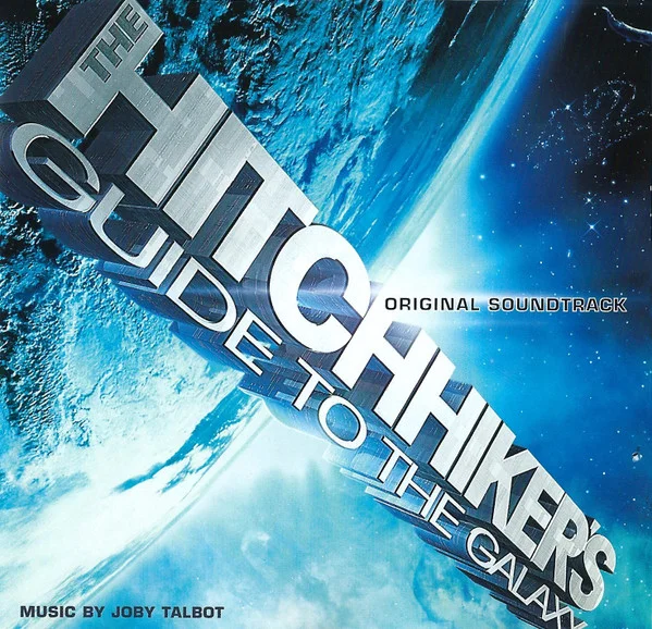 The Hitchhiker's Guide To The Galaxy (Original Soundtrack)