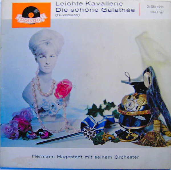 Leichte Kavallerie / Die Schöne Galathée (Ouvertüren)