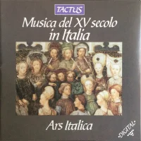 Musica Del XV Secolo In Italia