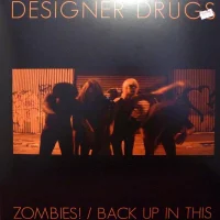 Zombies! / Back Up In This