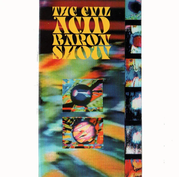 The Evil Acid Baron Show