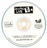 Recorded Live At The 2012 New Orleans Jazz & Heritage Festival