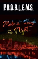 Make It Through The Night