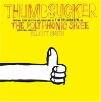 Thumbsucker: Original Score
