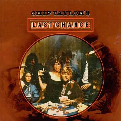 Chip Taylor's Last Chance