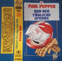 Paul Pepper Und Seine Freunde - 3 - Paul Pepper Und Der Tödliche Sprung