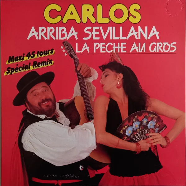 Arriba Sevillana / La Peche Au Gros
