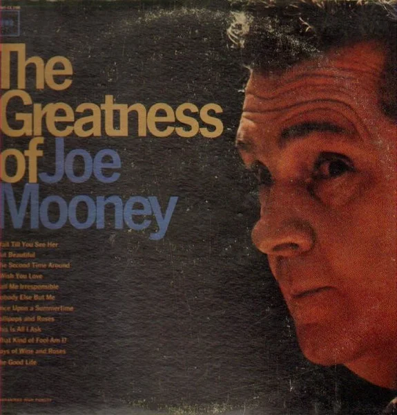 The Greatness Of Joe Mooney