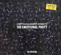 A Party Political Broadcast On Behalf Of The Emotional Party