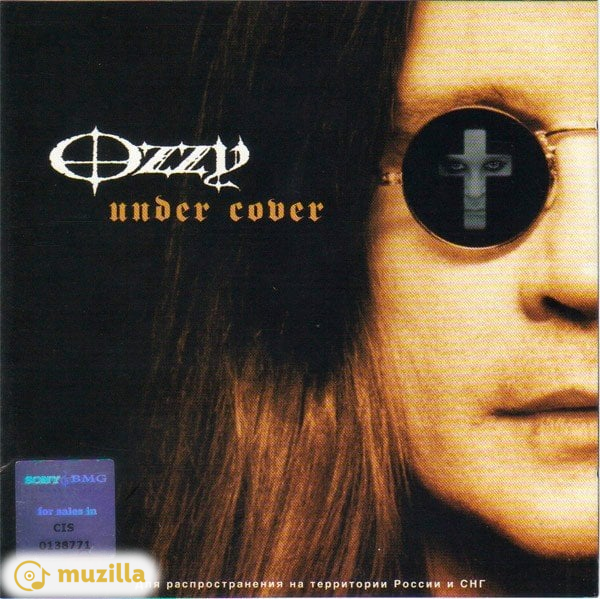 Ozzy Osbourne ‎– Under Cover CD Russia лицензия 828767798622 запечатанный