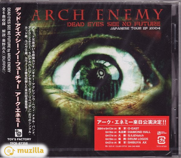 Arch Enemy - Dead Eyes See No Future (Japanese Tour EP 2004) CD Japan TFCK-87358