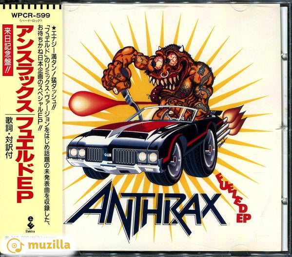 Anthrax - Fueled EP CD Japan WPCR-599