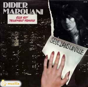 Didier Marouani – Seul Dans La Ville / LP FRANCE / Trema – 310 10
