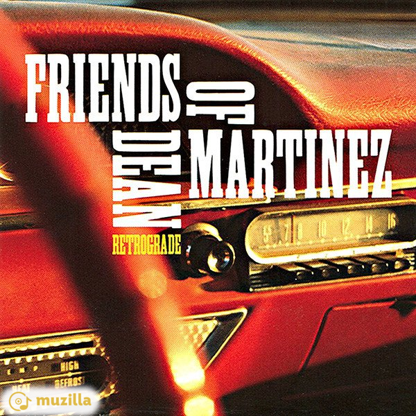 Friends Of Dean Martinez - Retrograde CD SPCD 375