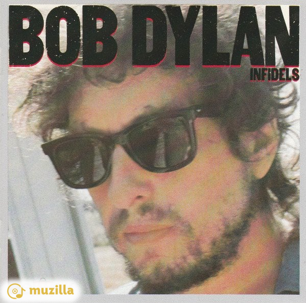 Bob Dylan - Infidels CD 460727 2, COL 460727 2
