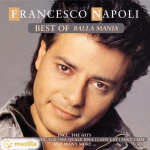 Francesco Napoli - Best Of - Balla-Mania CD 77916