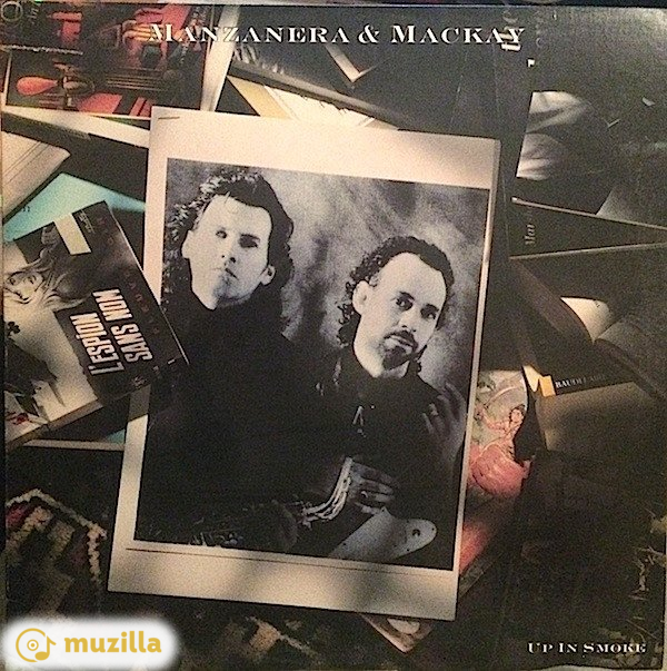Manzanera & Mackay - Up In Smoke LP 88561-1010-1