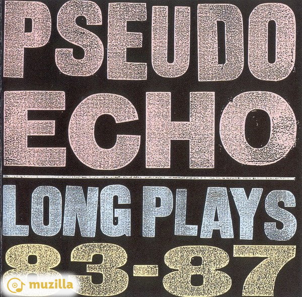 Pseudo Echo - Long Plays 83-87 CD 7469492