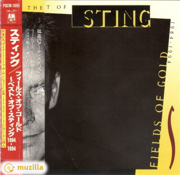 Sting - 1984-1994 = Fields Of Gold (The Best Of Sting 1984-1994) CD Japan POCM-1095