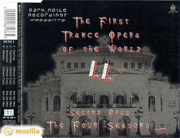 The First Trance Opera Of The World II* - Second Opus - The Four Seasons CD DNB 9001-8