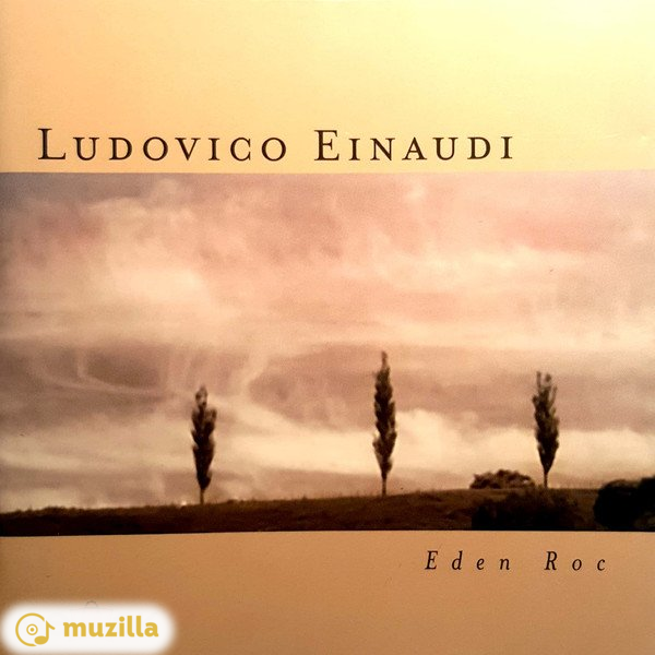 Ludovico Einaudi - Eden Roc CD 74321 97972 2
