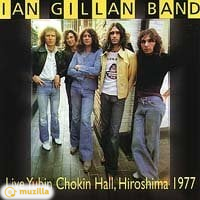 Ian Gillan Band - Live Yubin Chokin Hall, Hiroshima 1977 CD SJPCD076
