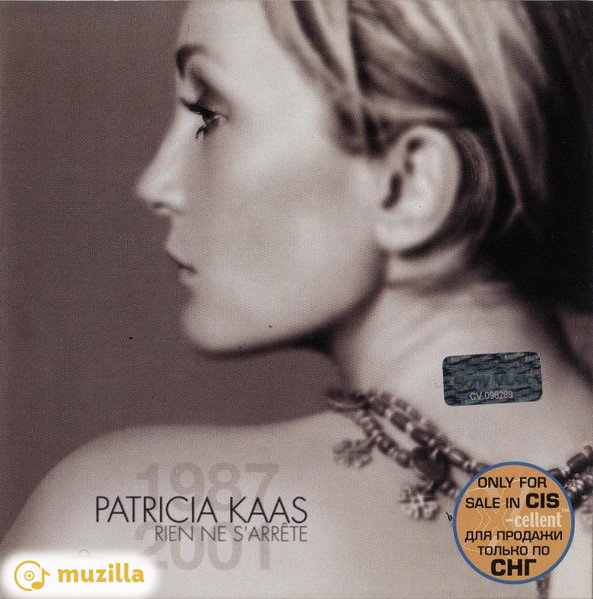 Patricia Kaas – Rien Ne S'arrête (Best Of 1987 - 2001) CD RUSSIA ЛИЦЕНЗИЯ РОССИЯ / 4606817385574
