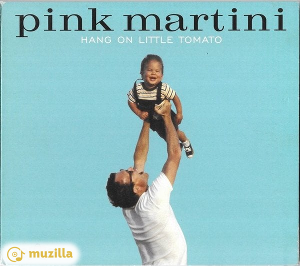 Pink Martini - Hang On Little Tomato CD WRASS 144