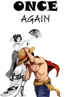 One Piece: Once again / Ван Пис: Второй шанс Луффи