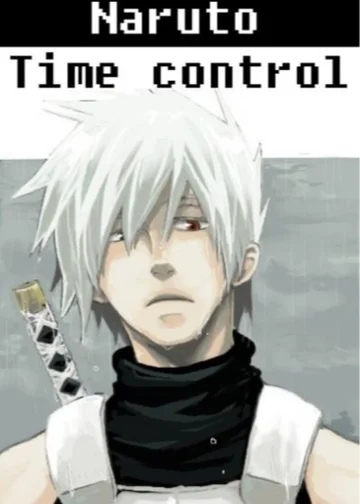 В мире Наруто со способностью контролировать время