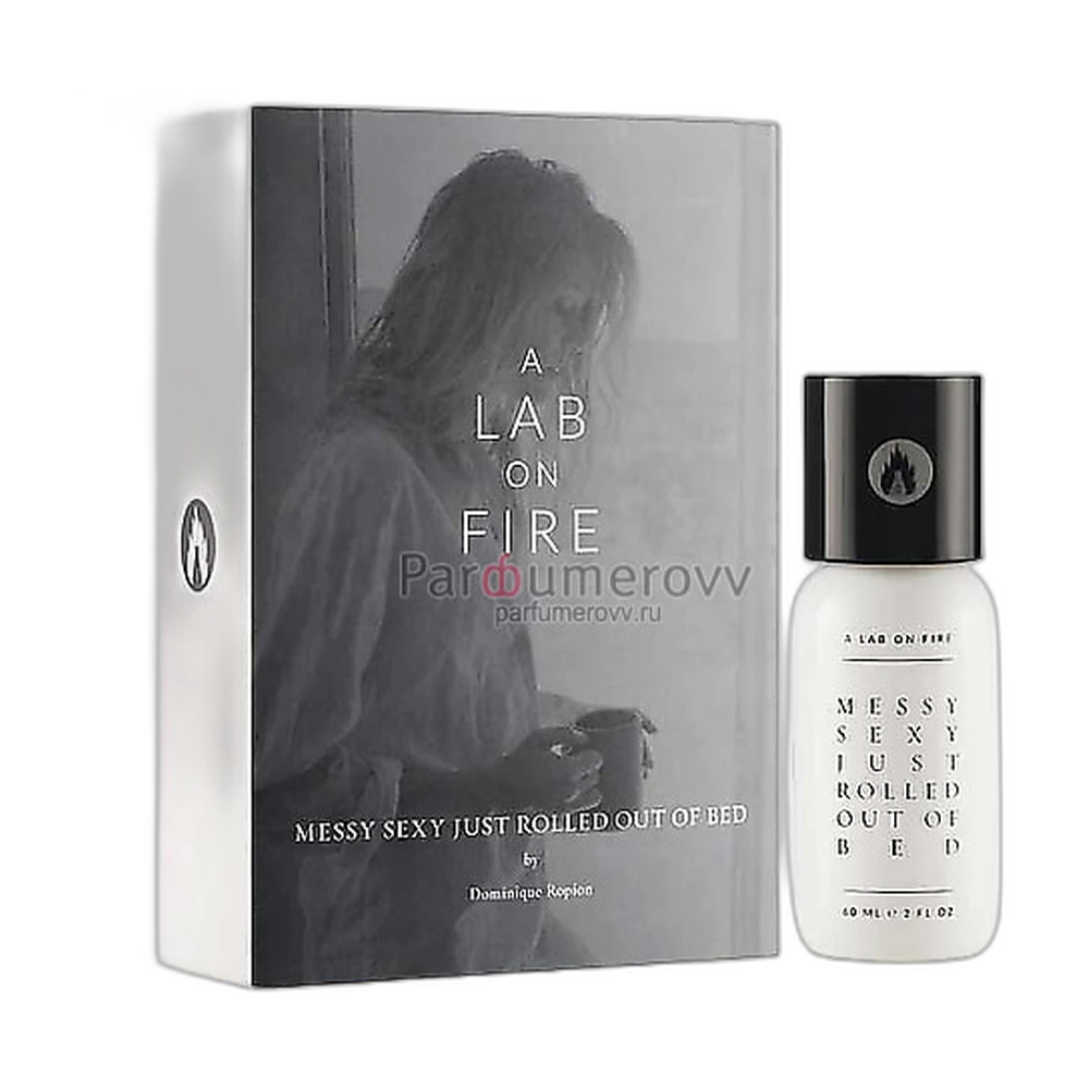 A LAB ON FIRE MESSY SEXY JUST ROLLED OUT OF BED 2ml пробник